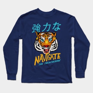 Navigate the Treacherous Long Sleeve T-Shirt